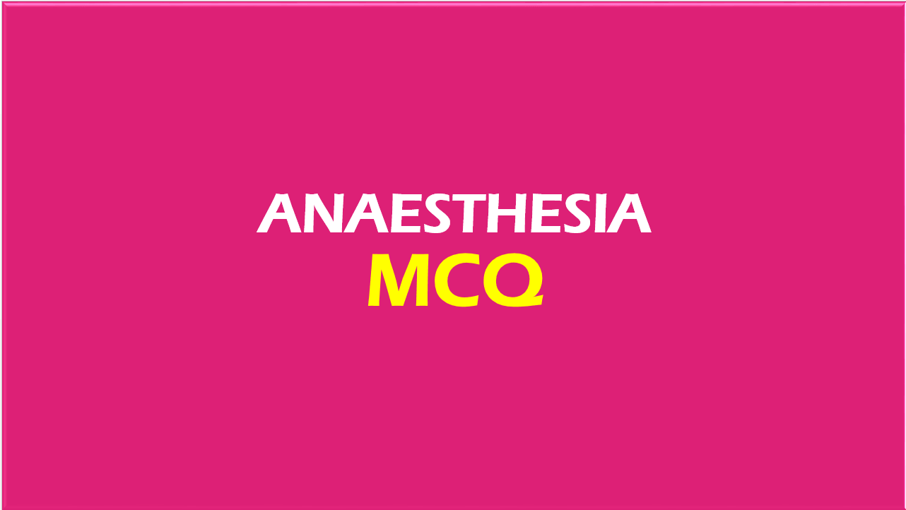 Anaesthesia Mcq 29 Induction Agent In Day Care Surgery Pg Blazer